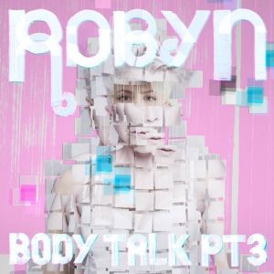 Body Talk Pt. 3 - album