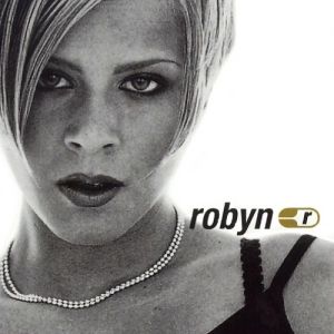 Robyn Is Here Album 