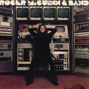 Roger McGuinn & Band Album 