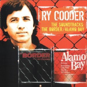 THe Soundtracks: The Border / Alamo Bay - album
