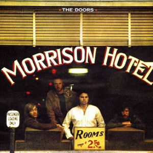 Morrison Hotel Album 