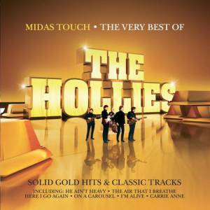Midas Touch: The Very Best of The Hollies - album