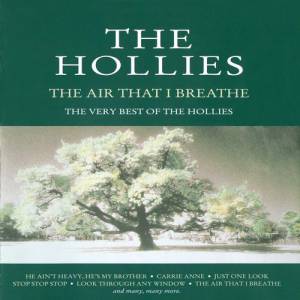 The Air That I Breathe:The Very Best of The Hollies Album 