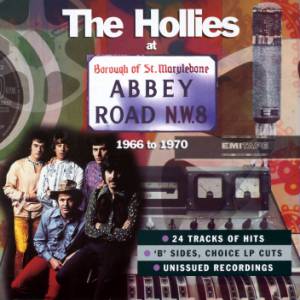 The Hollies at Abbey Road 1966–1970