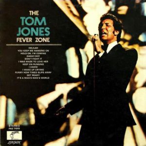 The Tom Jones Fever Zone Album 