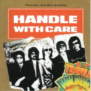 Handle with Care Album 