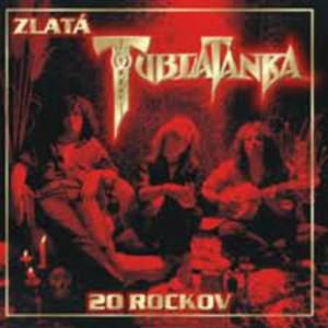 Zlatá Tublatanka 20 rockov - album