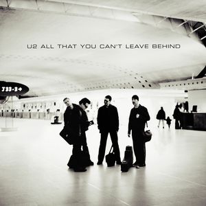 All That You Can't Leave Behind Album 
