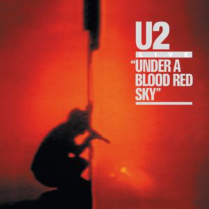 Under A Blood Red Sky Album 