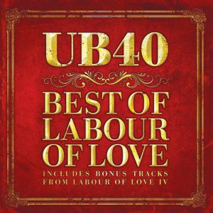 Best of Labour of Love - album