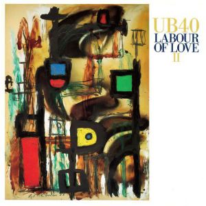 Labour of Love II - album