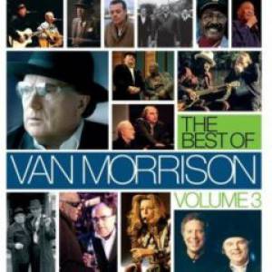 The Best of Van Morrison Volume 3 Album 