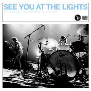 See You at the Lights Album 