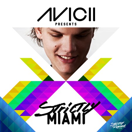 Avicii Presents Strictly Miami Album 
