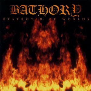Destroyer of Worlds Album 