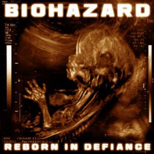 Reborn in Defiance Album 