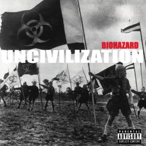 Uncivilization Album 
