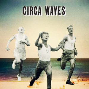Circa Waves EP