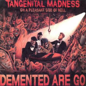 Tangenital Madness On A Pleasant Side Of Hell - album