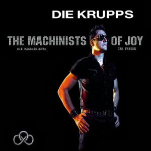 The Machinists of Joy - album