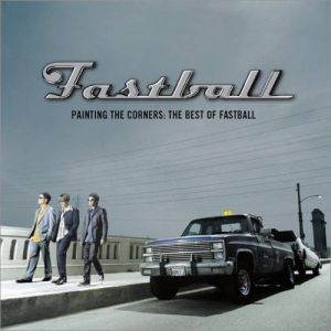Painting the Corners: The Best of Fastball - album
