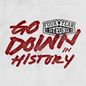 Go Down in History Album 