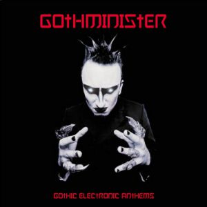 Gothic Electronic Anthems - album