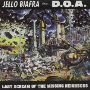 Last Scream of the Missing Neighbors - album