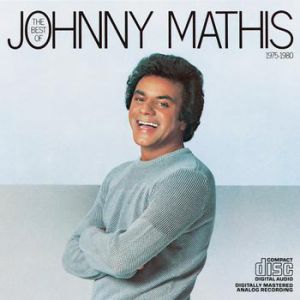 The Best of Johnny Mathis 1975–1980 Album 