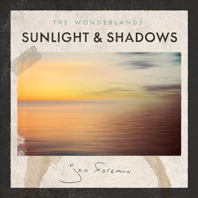 The Wonderlands: Sunlight & Shadows - album