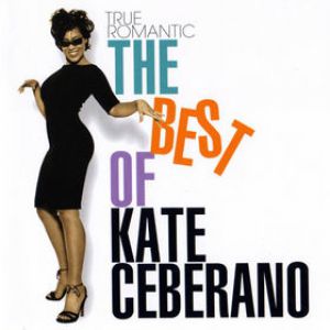 True Romantic: The Best of Kate Ceberano - album