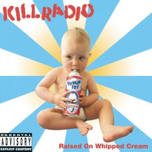 Raised on Whipped Cream Album 
