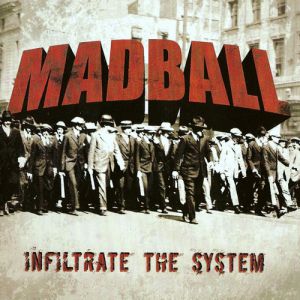 Infiltrate the System - album