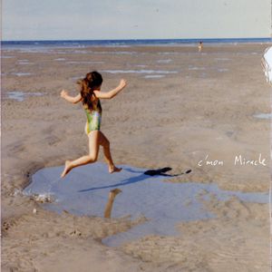 C'mon Miracle - album