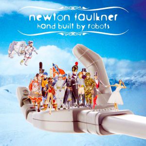 Hand Built by Robots Album 