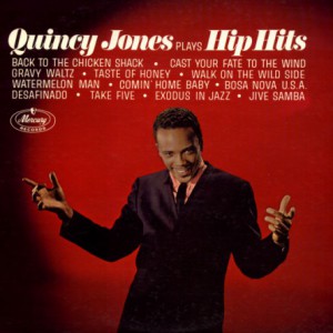 Quincy Jones Plays Hip Hits Album 