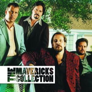 The Mavericks Collection Album 