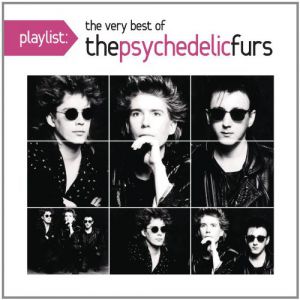 Playlist: The Very Best Of The Psychedelic Furs - album