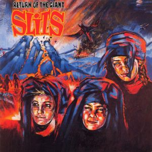 Return of the Giant Slits - album
