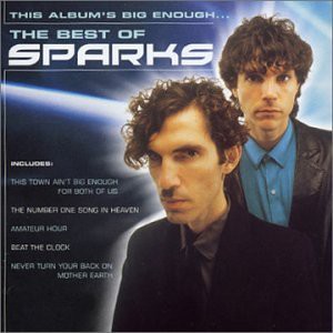This Album's Big Enough… The Best of Sparks - album