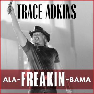 Ala-Freakin-Bama Album 