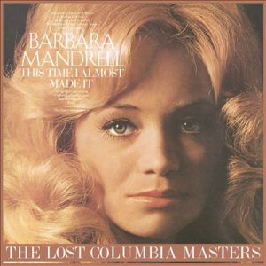 This Time I Almost Made It: The Lost Columbia Masters Album 