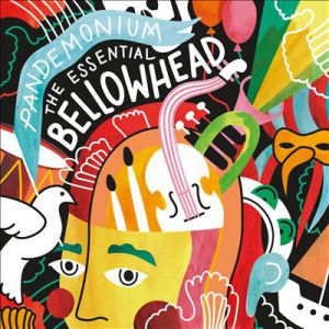 Pandemonium: The Essential Bellowhead Album 