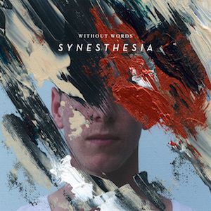 Without Words: Synesthesia Album 