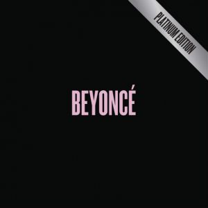 Beyoncé: Platinum Edition Album 