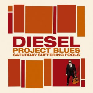 Project Blues: Saturday Suffering Fools - album