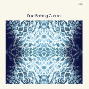 Pure Bathing Culture - album