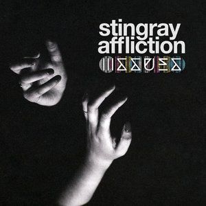 Stingray Affliction - album