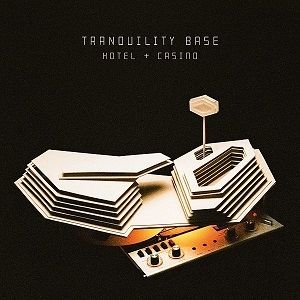Tranquility Base Hotel & Casino Album 