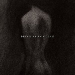 Being as an Ocean Album 